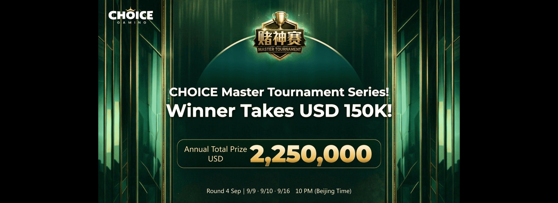 Choice Gaming Master Tournament